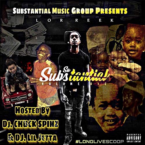 Lor Reek - So Substantial, Vol. 1