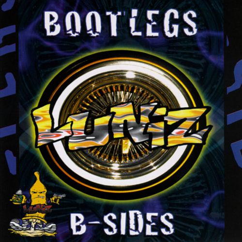 Luniz - Bootlegs & B-Sides (Front)