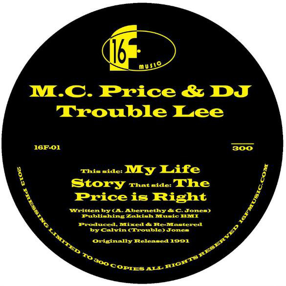 M.C. Price & DJ Trouble Lee - My Life Story The Price Is Right (Package)