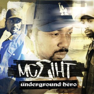 MC Eiht Underground Hero