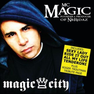 MC Magic - Magic City
