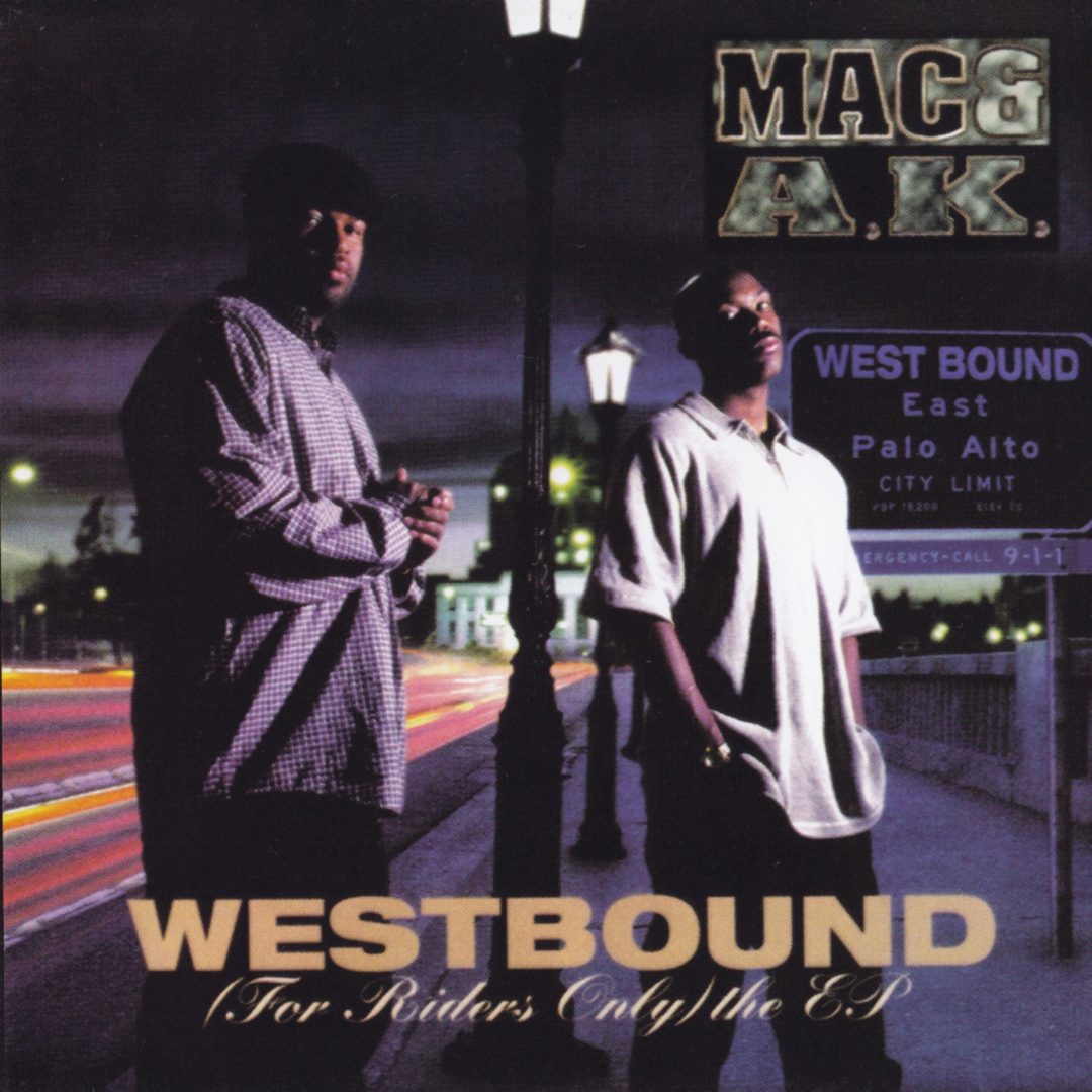 Mac A.K. Westbound For Riders Only The EP Front
