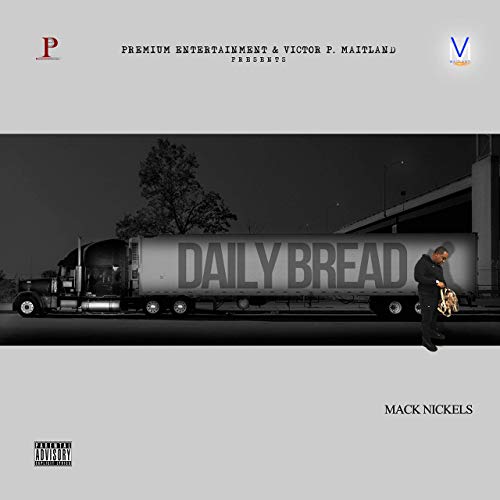 Mack Nickels - Daily Bread