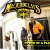 Mackadelics - Power Of A Playa