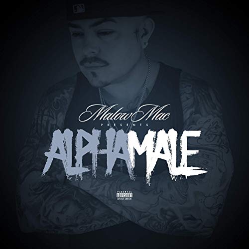 Malow Mac - Alpha Male