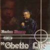 Marlon Money - Ghetto Life (Front)