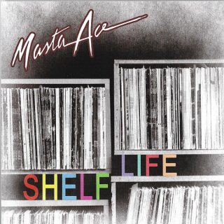 Masta Ace - Shelf Life (Front)