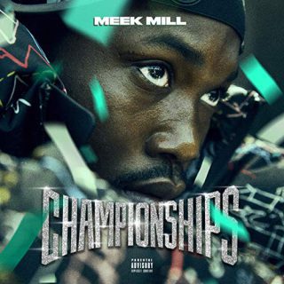 Meek Mill Championships