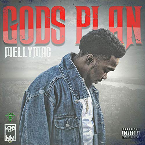 MellyMac - God's Plan