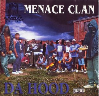 Menace Clan - Da Hood (Front)