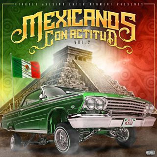 Mexicans With Attitude Mexicanos Con Actitud