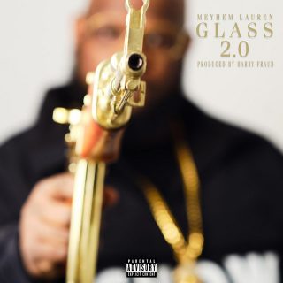 Meyhem Lauren & Harry Fraud - Glass 2.0