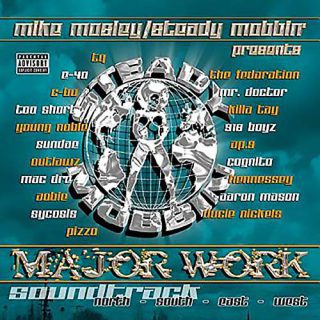 Mike Mosley Steady Mobbin Presents Major Work