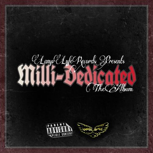 Milli-Dedicated, Yung Dedicated & Milli Madik - Milli-Dedicated