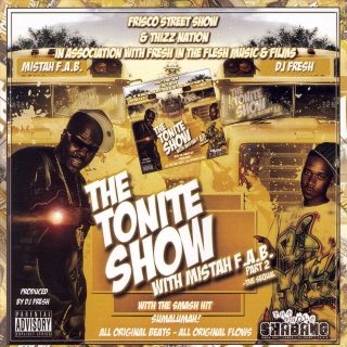 Mistah F.A.B. & DJ Fresh - The Tonite Show Part 2 (Front)