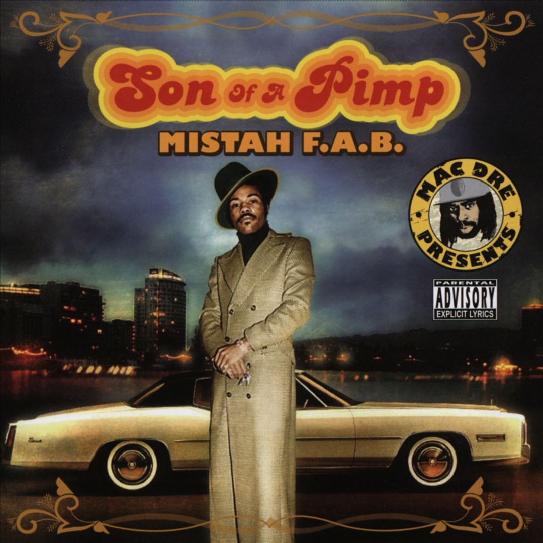 Mistah F.A.B. - Son Of A Pimp (Front)