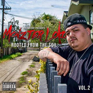 Monzter Loko - Rooted From The Soil, Vol. 2