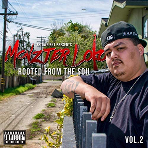 Monzter Loko - Rooted From The Soil, Vol. 2