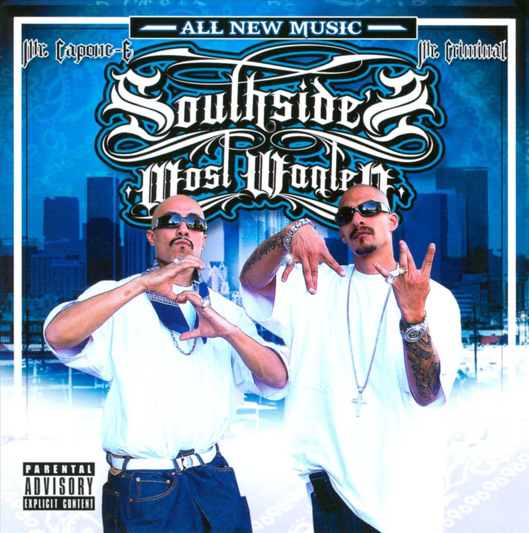 Mr. Capone-E & Mr. Criminal - Southside's Most Wanted (Front)