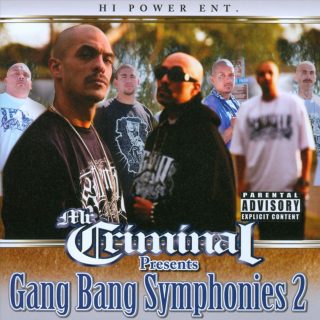 Mr. Criminal - Mr. Criminal Presents Gang Bang Symphonies 2 (Front)
