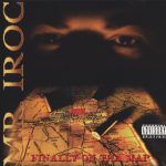 【オリジナル盤】Mr. Iroc Finally On The Map 【CD】 Mr.-Iroc-Finally-On-The-Map-