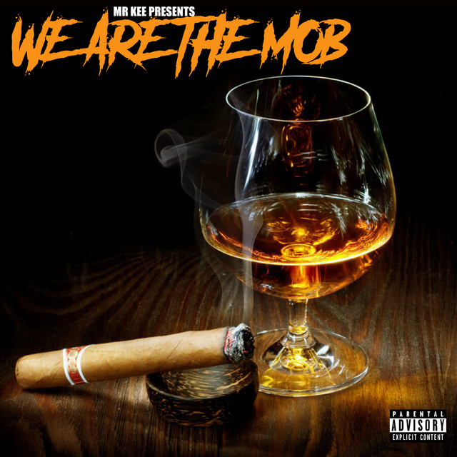 Mr. Kee - We Are The Mob