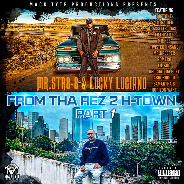 Mr.Str8-8 & Lucky Luciano - From Tha Rez 2 H-Town, Pt. 1
