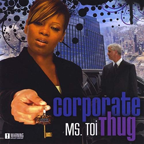 Ms Toi Corporate Thug