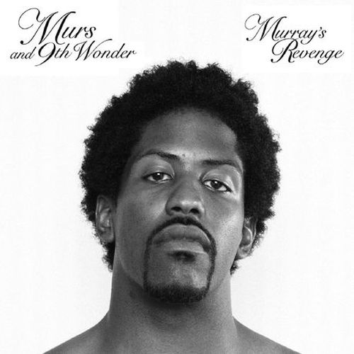 Murs & 9th Wonder - Murray's Revenge