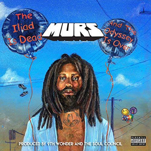 Murs, 9th Wonder & The Soul Council - The Iliad Is Dead And The Odyssey is Over