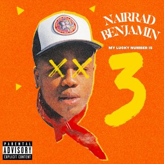 Nairrad Benjamin - My Lucky Number Is 3