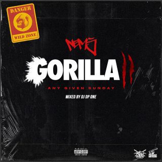 Nems - Gorilla 2 Any Given Sunday