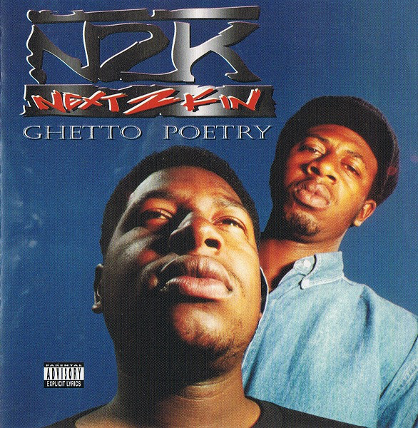 Next 2 Kin - Ghetto Poetry (Front)