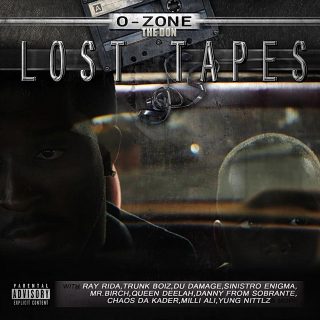 O-Zone The Don - The Lost Tapes