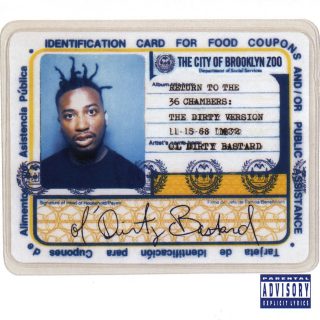 Ol' Dirty Bastard - Return To The 36 Chambers The Dirty Version (25th Anniversary Remaster)