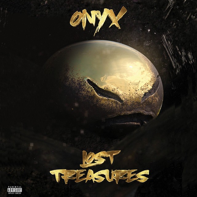 Onyx, Sticky Fingaz & Fredro Starr - Lost Treasures
