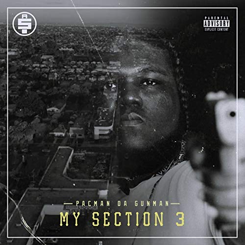 Pacman Da Gunman - My Section 3