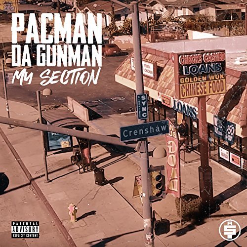 Pacman Da Gunman - My Section