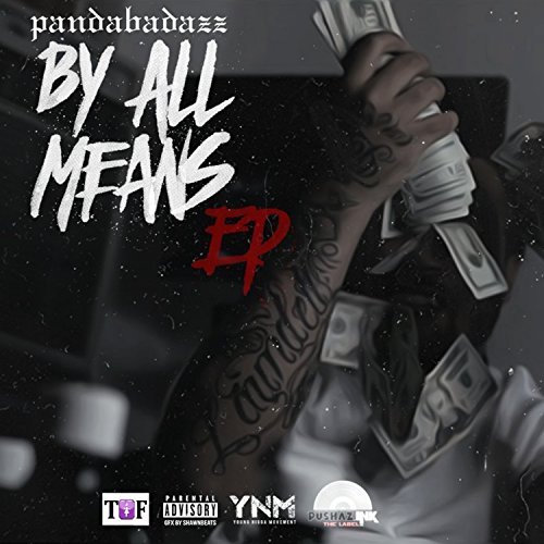 Panda Badazz - By All Means