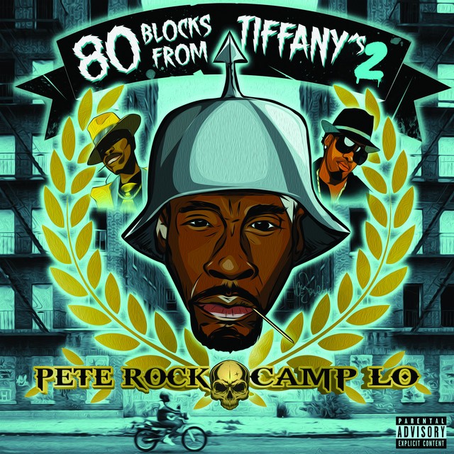 Pete Rock & Camp Lo - 80 Blocks From Tiffany's II