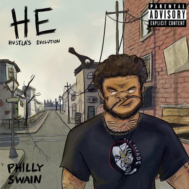 Philly Swain - HE (Hustla's Evolution)
