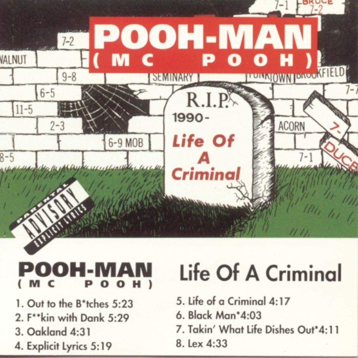 Pooh-Man - Life Of A Criminal