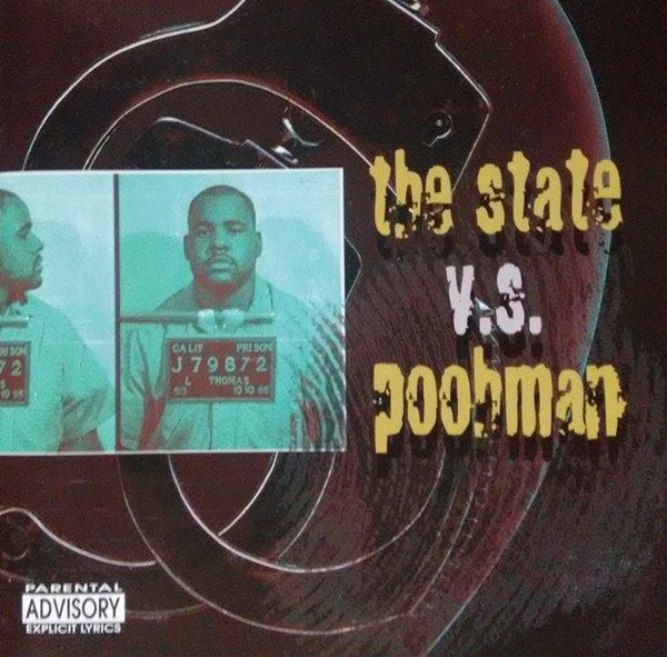 Pooh-Man - The State V.S. Poohman Straight From San Quentin State Prison (Front)