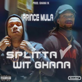 Prince Mula - Splitta Check Wit Ghana