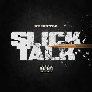 RX Hector - Slick Talk