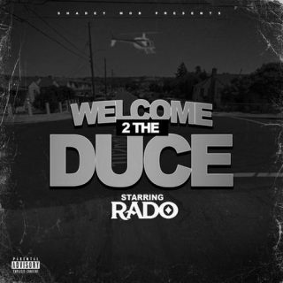 Rado - Welcome 2 The Duce