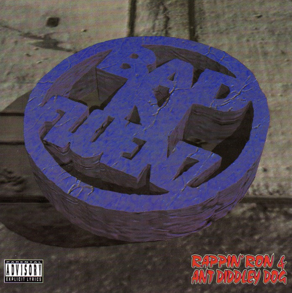 Rappin' Ron & Ant Diddley Dog - Bad N-Fluenz (Front)