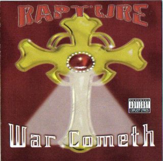 Rapture - War Cometh