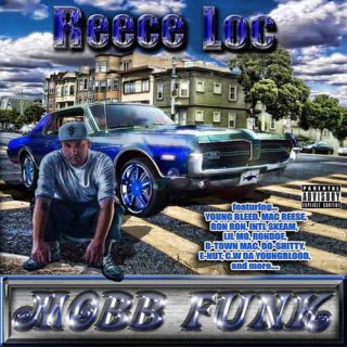 Reece Loc Mobb Funk