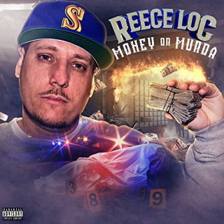 Reece Loc Money Or Murda